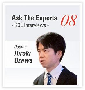 Ask The Experts - KOL Interviews - 08 Overcoming Scalability Challenges to Increase Patient Reach in Cost-Effective Manners An Interview with Hiroki Ozawa, PhD.